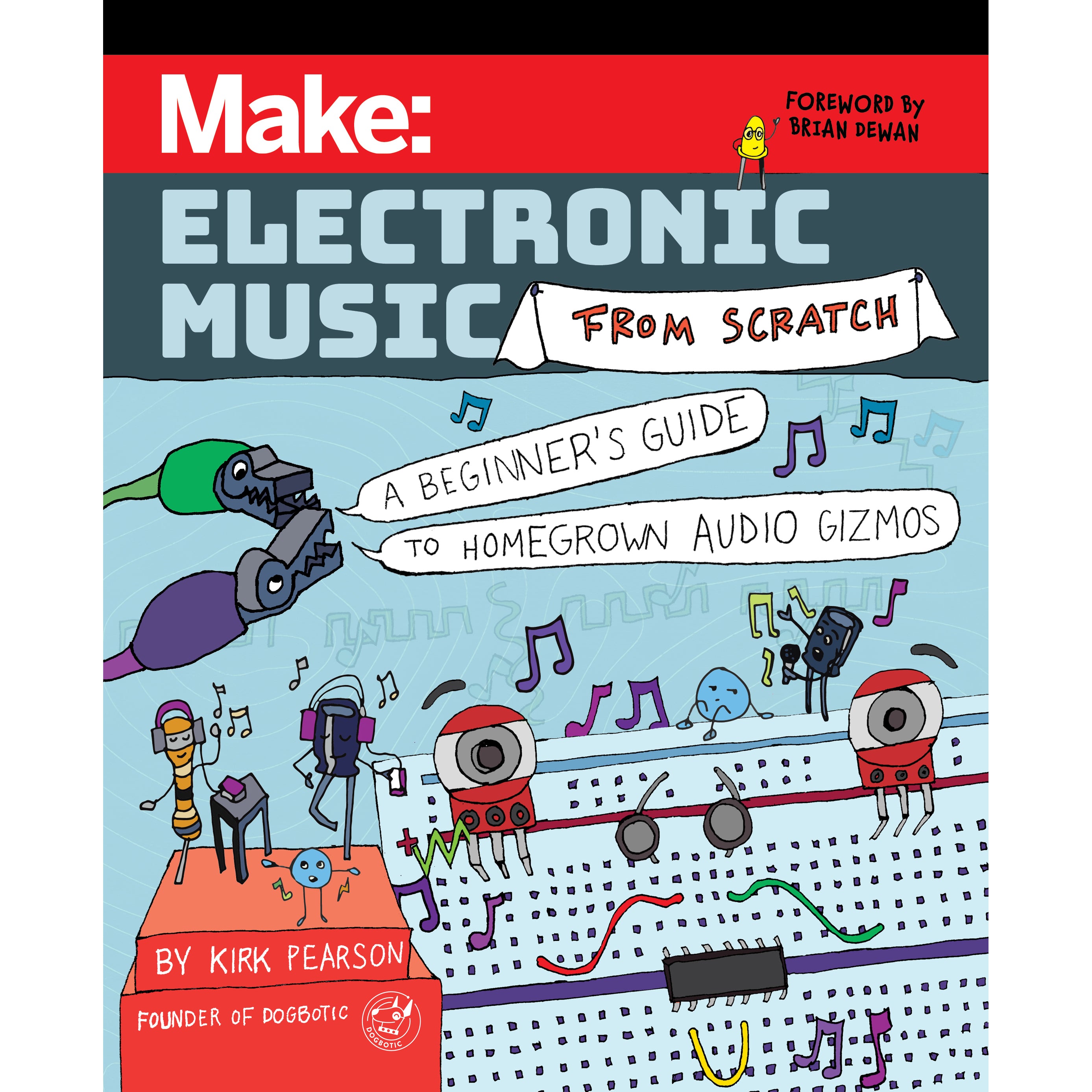 Make: Electronic Music from Scratch - Print